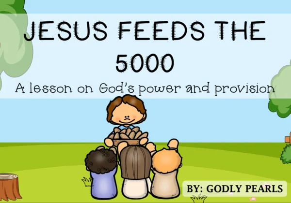 The story of Jesus feeding the 5000