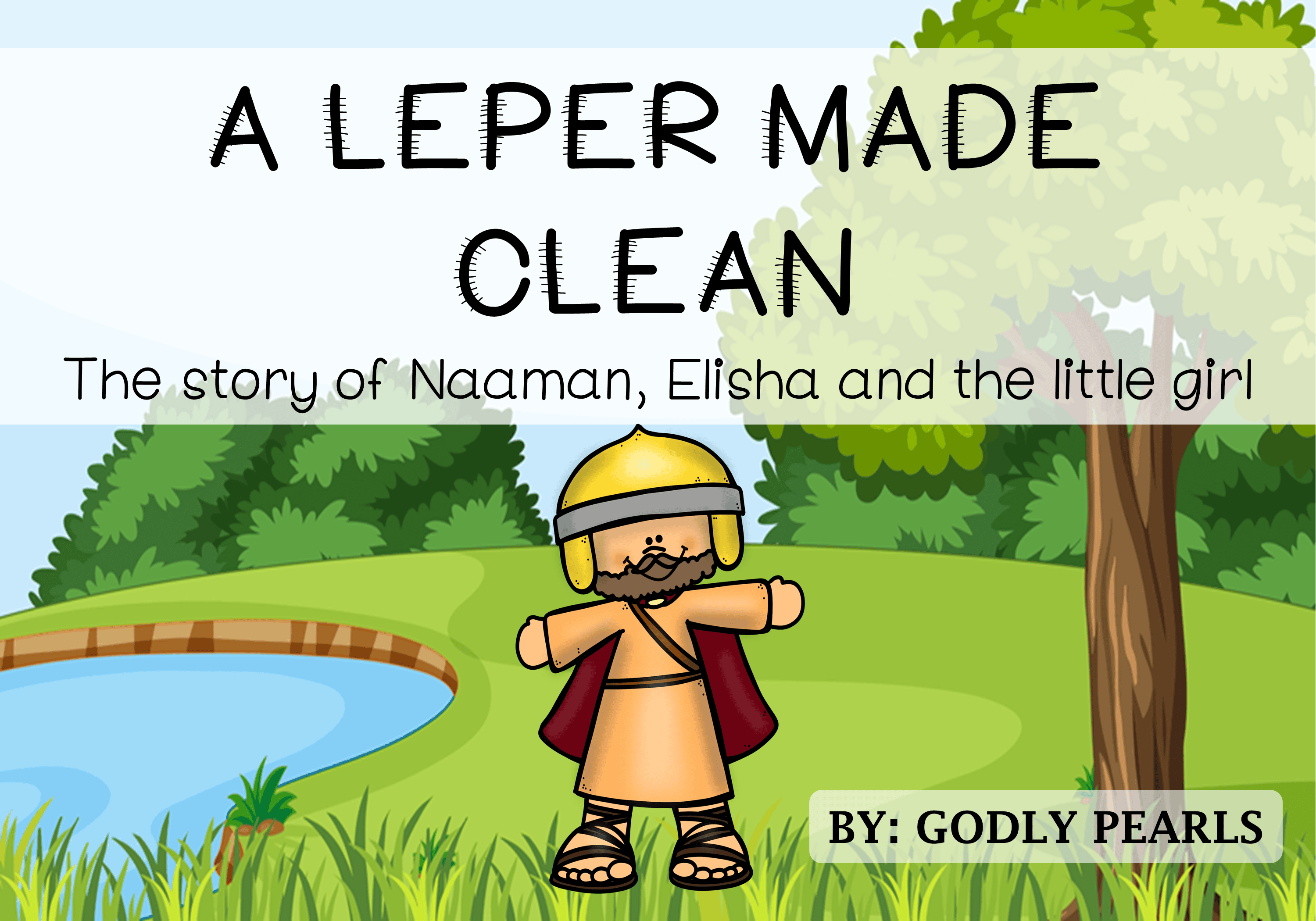The story of Elisha and Naaman, Bible stories with pictures, Illustrated bible stories, Children’s bible activities, Children's Bible stories, Biblical stories with moral lessons, Bible story illustrations, Bible stories for preschoolers, Bible teaching resources
