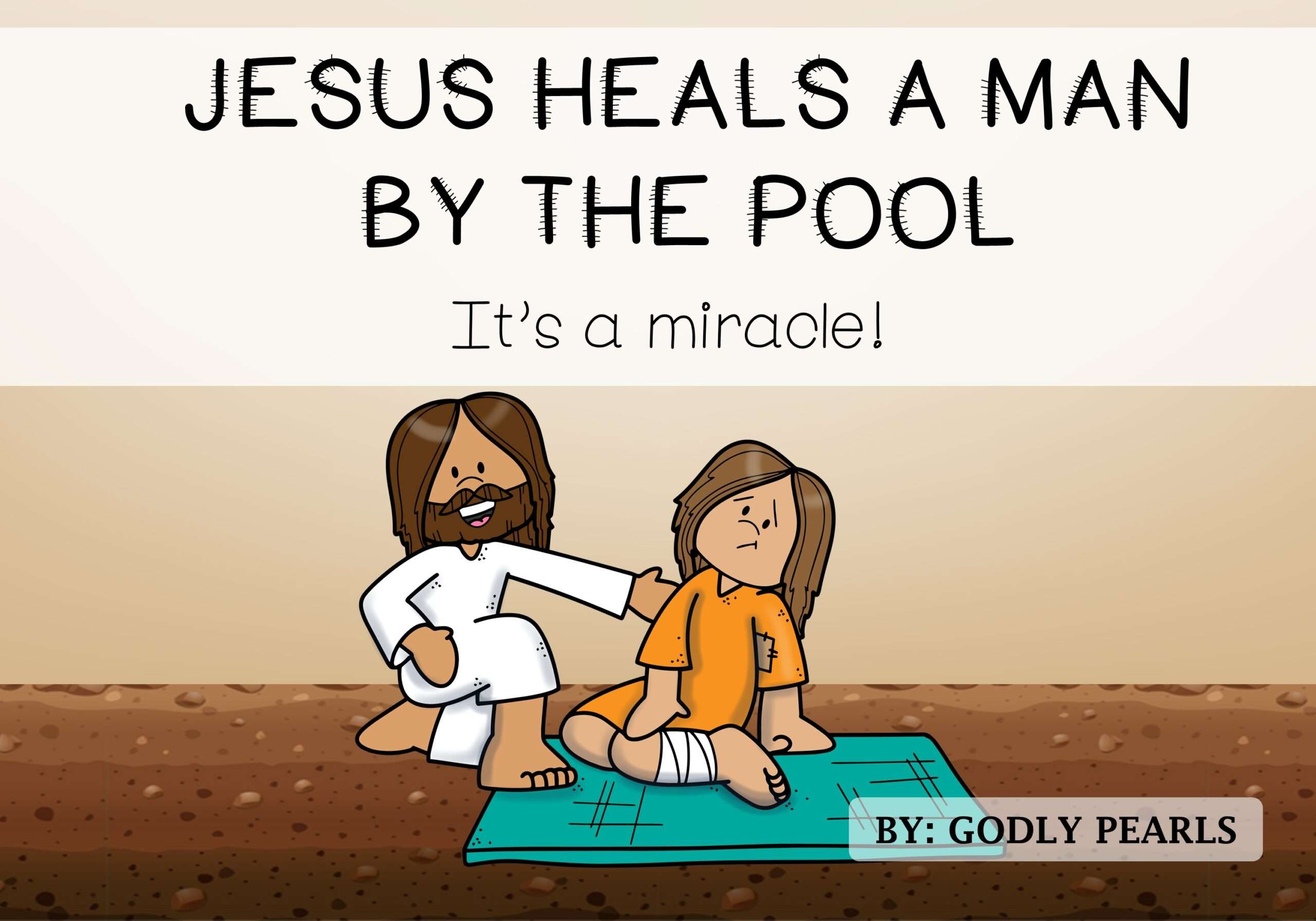 Jesus heals a man by the pool bible story