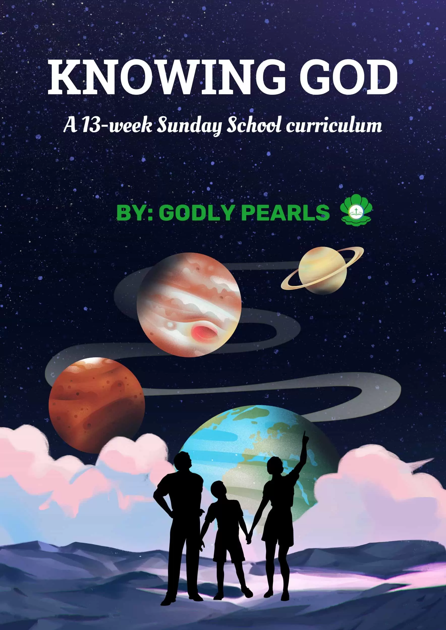 Knowing God curriculum