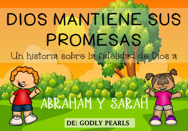 Portada de libro infantil en español con niños sonriendo y un paisaje soleado; título: 'Dios Manifiende Sus Promesas' y subtítulo sobre la fidelidad de Dios.