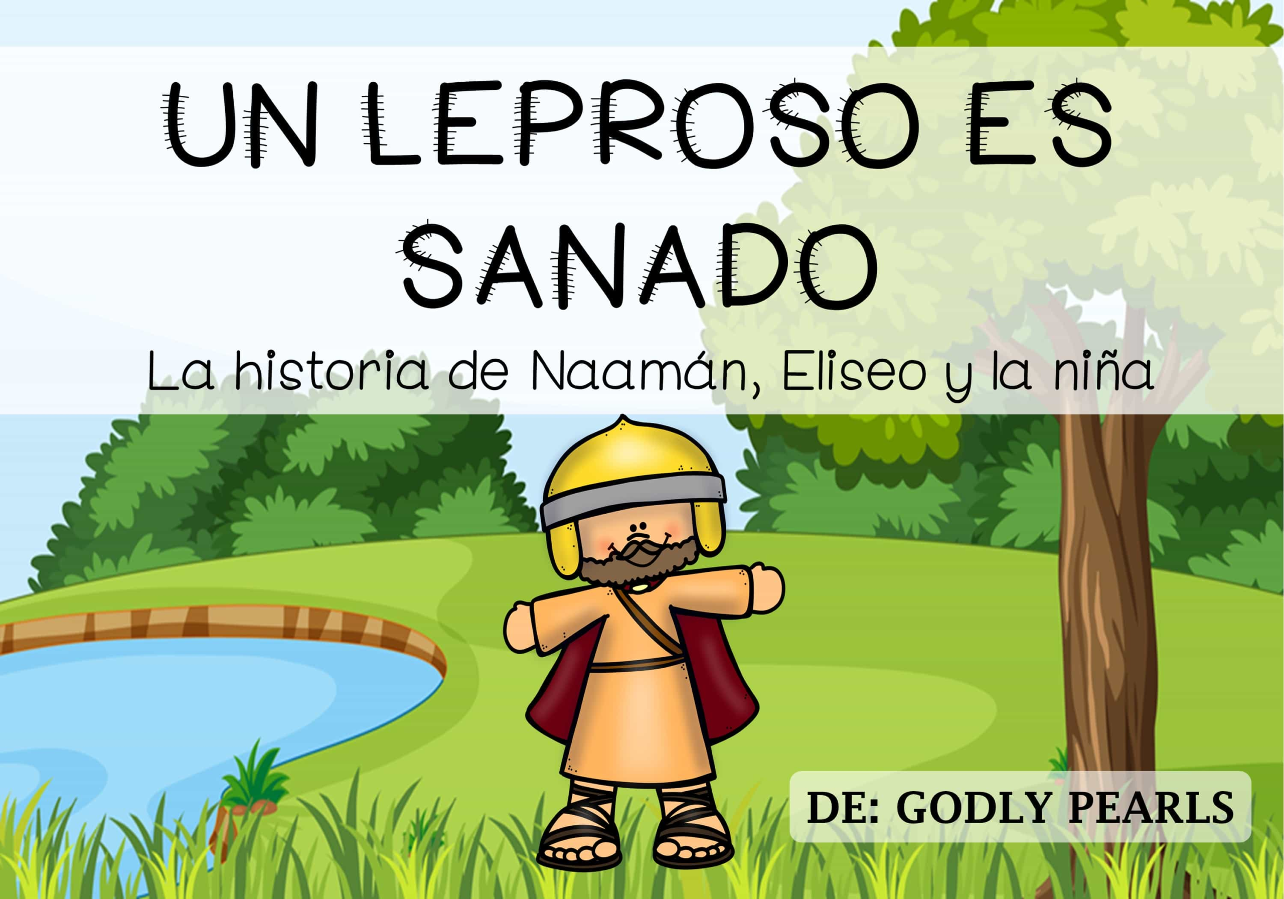 La historia de Naamán, Eliseo y la niña