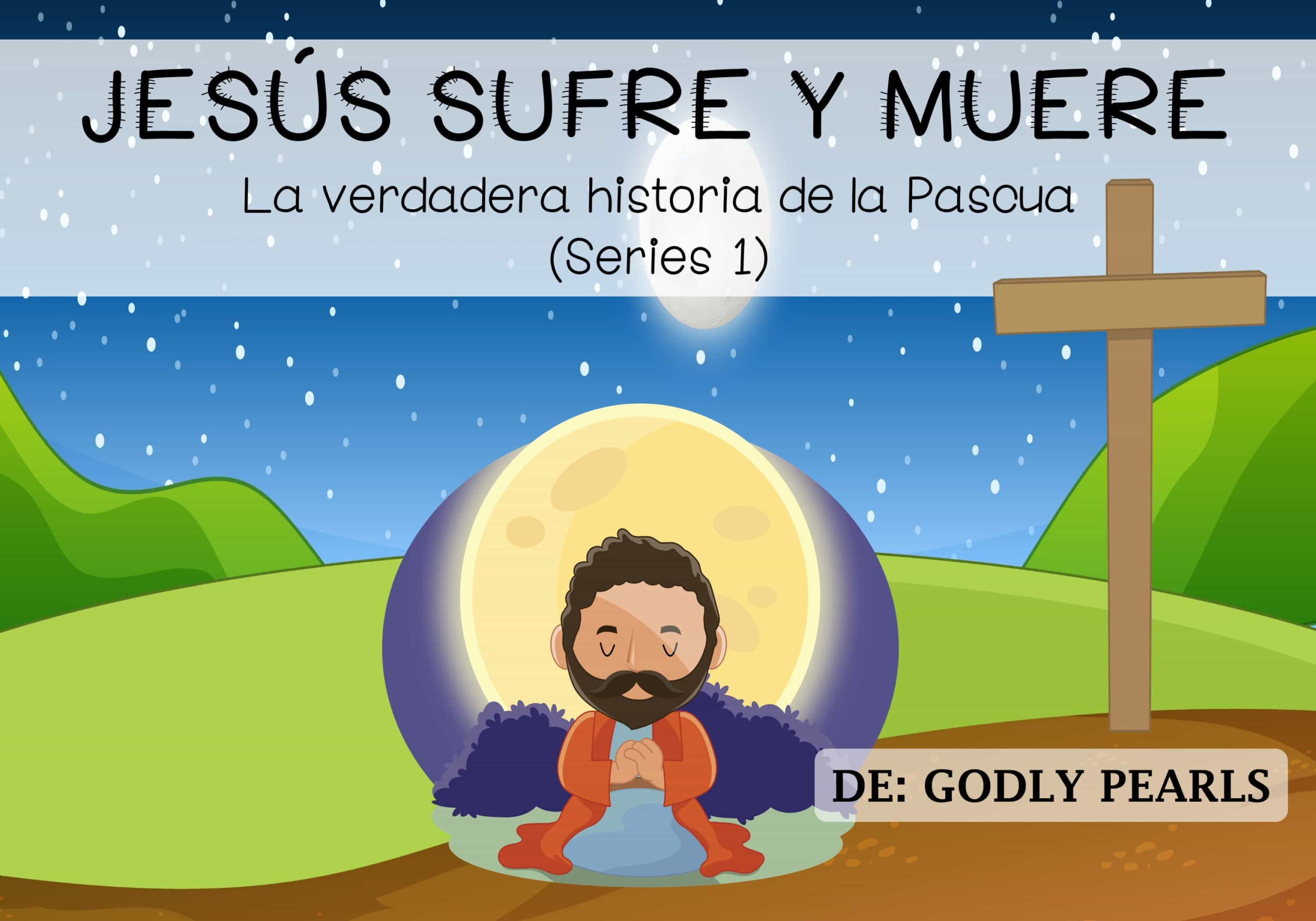Jesús sufre y muere